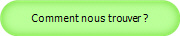 Comment nous trouver ?